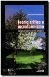 Teoria critica e inconformismo - Autores associados