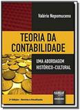 Teoria da contabilidade uma abordagem historico cu - Jurua