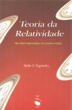 Teoria da relatividade no nivel matematico do ensino medio - Livraria da fisica