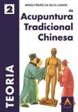Teoria de Acupuntura Tradicional Chinesa - Editora andreoli