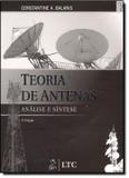 TEORIA DE ANTENAS - ANALISE E SINTESE - VOL. 2 - 3ª ED - Livros tec. e cientificos (grupo gen)