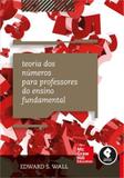 Teoria Dos Numeros Para Professores Do Ensino Fundamental - Mcgrawn hill - ciencias humana