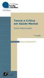 Teoria e critica em saude mental / amarante - Zagodoni ed
