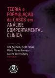 Teoria e Formulação de Casos em Análise Comportamental Clínica
