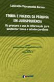 Teoria e prática da pesquisa em jurisprudência