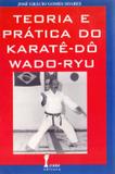 Teoria e Pratica do Karate-do Wado-ryu - Icone
