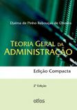 Teoria Geral Administração (Edição Compacta)