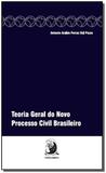 Teoria Geral Do Novo Processo Brasileiro 01Ed/16 - Contracorrente