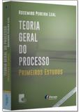 Teoria Geral do Processo:Primeiros Estudos - Forum
