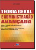 Teoria Geral e Administraçao Avançada - Interciencia