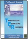 Ter - Transformando Estratégias em Resultados - Qualitymark editora