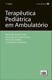 Terapêutica Pediátrica Em Ambulatório - Lidel