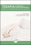 Terapia Cognitivo-Comportamental - Para os Transtornos de Sono - Crv