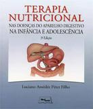 Terapia Nutricional Nas Doencas Do Aparelho - 03 Ed - Medbook