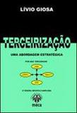 Terceirizacao - Uma Bordagem Estrategica 10Ed/17 - Meca