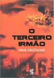 Terceiro irmao, o - irado - grupo novo conceito
