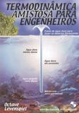 Termodinâmica amistosa para engenheiros - Blucher