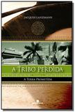 Terra prometida, a - tribo pedida v.2 - Bertrand
