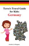 Terra's Travel Guide for Kids - Anette hillegass