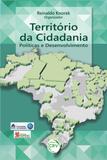 Território da Cidadania - Políticas e Desenvolvimento - Crv