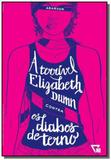Terrivel elizabeth dumn contra diabos de terno, a - Ihq editora