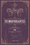 Tesmoforiantes - Via leitura