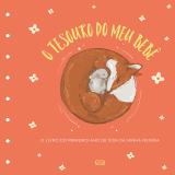 Tesouro do meu Bebê: O Livro de Recordações (Capa Laranja)