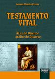 Testamento Vital - Juruá