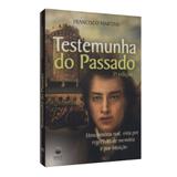 Testemunha do Passado - Ônix