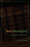 Text Messaging - Douglas d. webster