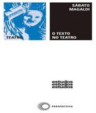 Texto No Teatro, O - Vol 111 - 03 Ed - Perspectiva
