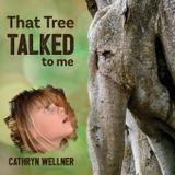 That Tree Talked to Me - Espoir press