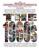 THE 00INDIVIDUAL COUNTER-CULTURE COMPENDIUM 1960's and 1970's Sex, Drugs, and Rock 'n' Roll Volume 1 - The 1960s - Akashic publishing