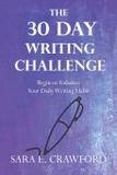The 30-Day Writing Challenge - Sara crawford langiewicz