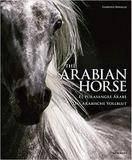 The Arabian Horses - Konemann