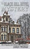 The Black Hill Hotel Mystery - Mirador publishing