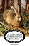 The Burgess Animal Book for Children - Color Edition - Living book press