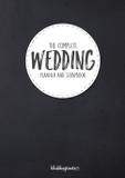 The Complete Wedding Planner and Scrapbook - Wedding toolz