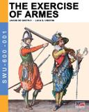 The Exercise of Armes - Luca cristini editore