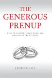 The Generous Prenup - Integrity registry press, llc