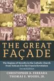 The Great Facade - Angelico press ltd