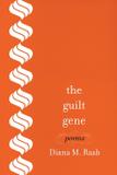 The Guilt Gene - Plain view press, llc