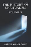 The History of Spiritualism Volume 2 - The book tree