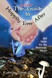 The Kickass Guide to Happily Ever After - Anthetics institute press