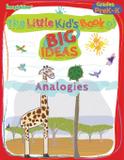 The Little Kid's Book of Big Ideas - Inquisitive llc