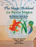 The Magic Fishbowl / La Pecera Magica - Colibri children's adventures