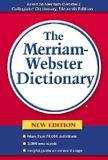 The Merriam-Webster Dictionary - Merriam-webster, inc