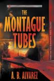 The Montague Tubes - Brushed steel books, inc.