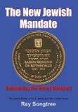 The New Jewish Mandate (Vol. 2, Lipstick and War Crimes Series) - Kauai transparency initiative international