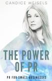 The Power of PR - Karen mc dermott